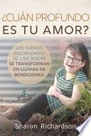 libro ¿cuán Profundo Es Tu Amor?