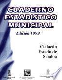 libro Culiacán Estado De Sinaloa. Cuaderno Estadístico Municipal 1999