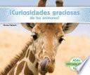 libro ¡curiosidades Graciosas De Los Animales! (animal Facts To Make You Smile! )