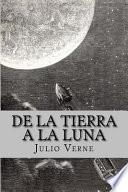 libro De La Tierra A La Luna (spanish Edition)