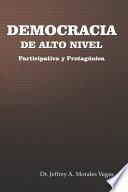 libro Democracia De Alto Nivel