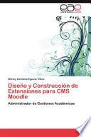 libro Diseño Y Construcción De Extensiones Para Cms Moodle