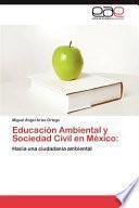 libro Educación Ambiental Y Sociedad Civil En México