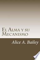 libro El Alma Y Su Mecanismo