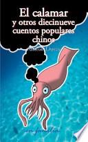 libro El Calamar Y Otros Diecinueve Cuentos Populares Chinos