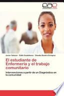 libro El Estudiante De Enfermería Y El Trabajo Comunitario