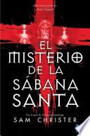 libro El Misterio De La Sábana Santa