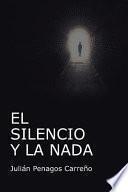 libro El Silencio Y La Nada