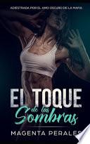 libro El Toque De Las Sombras