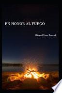 libro En Honor Al Fuego