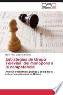 libro Estrategias De Grupo Televisa