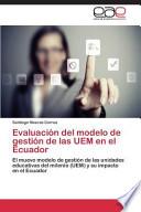libro Evaluación Del Modelo De Gestión De Las Uem En El Ecuador