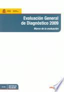 libro Evaluación General De Diagnóstico 2009. Marco De La Evaluación