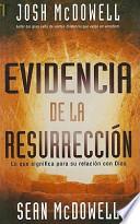 libro Evidencia De La Resurreccion