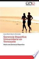 libro Gerencia Deportiva Universitaria En Venezuela