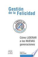 libro Gestion De La Felicidad