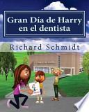 libro Gran Dia De Harry En El Dentista