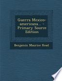 libro Guerra Mexico Americana...