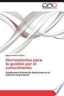 libro Herramientas Para La Gestión Por El Conocimiento