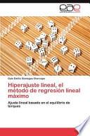 libro Hiperajuste Lineal, El Método De Regresión Lineal Máximo