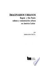 libro Imaginarios Urbanos, Bogotá Y São Paulo