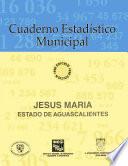 libro Jesús María Estado De Aguascalientes. Cuaderno Estadístico Municipal 1996