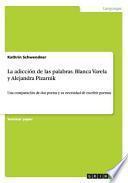 libro La Adicción De Las Palabras. Blanca Varela Y Alejandra Pizarnik