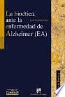 libro La Bioética Ante La Enfermedad De Alzheimer (ea)