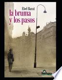 libro La Bruma Y Los Pasos