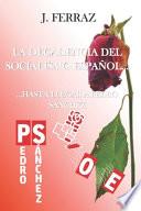 libro La Decadencia Del Socialismo Español...