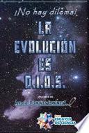 libro La Evolución Es D.i.o.s.