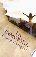 libro La Inmortal