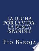 libro La Lucha Por La Vida; La Busca (spanish)