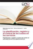 libro La Planificación, Registro Y El Control De Los Costos En Los Servicios