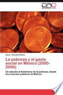 libro La Pobreza Y El Gasto Social En México