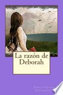 libro La Razn De Deborah