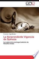 libro La Sorprendente Vigencia De Spinoza