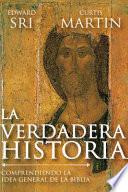 libro La Verdadera Historia