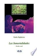 libro Las Inmortalidades