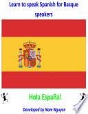 libro Learn To Speak Spanish For Basque Speakers