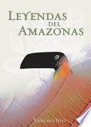 libro Leyendas Del Amazonas