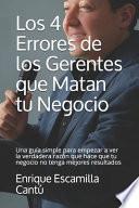 libro Los 4 Errores De Los Gerentes Que Matan Tu Negocio