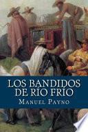 libro Los Bandidos De Rio Frio