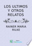 libro Los Ultimos Y Otros Relatos