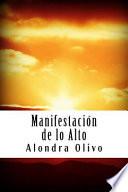 libro Manifestacion De Lo Alto