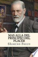 libro Mas Alla Del Principio Del Placer (spanish Edition)