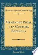 libro Menéndez Pidal Y La Cultura Española (classic Reprint)