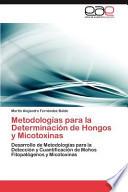 libro Metodologías Para La Determinación De Hongos Y Micotoxinas