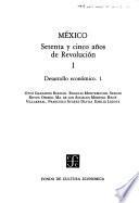 libro México, Setenta Y Cinco Años De Revolución: Desarrollo Económico
