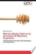 libro Miel De Abejas Yatei En La Provincia De Misiones, Argentina